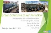Green Solutions to Air Pollution - Just Health Actionjusthealthaction.org/wp-content/uploads/2016/11/JHA-Cities-Alive-green-wall-nov-3-2016.pdfGreen Solutions to Air Pollution ...