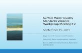 Surface Water Quality Standards Variance Workgroup Meeting # 2 · 2019-10-04 · Surface Water Quality Standards Variance Workgroup Meeting # 2 September 19, 2019 Department Of Environmental