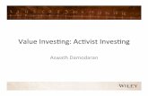 Session 15- Value Investing (Activists) - NYUpeople.stern.nyu.edu/.../pdfiles/invphilslides/session15.pdf · 2013-08-27 · Session 15- Value Investing (Activists) .ppt Author: Damodaran