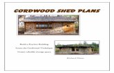 Cordwood Shed Plans - Growing Empowered · Cordwood Shed Plans B y Ri char d F l atau C opyr ig ht 2012 C or dwood C ons tr u cti on R es ou r ces, LLC Mer ri ll, WI . 4 Cordwood