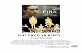 ONE DAY PINA ASKED… - Icarus Filmsmisc.icarusfilms.com/press/pdfs/pina_pk.pdf · 2017-09-07 · ONE DAY PINA ASKED… A film by Chantal Akerman An Icarus Films Release “Akerman's