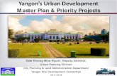 Yangon’s Urban Development Master Plan & Priority Projects€¦ · Yangon Mapping Project 2017 Dec. –2019 April To implement the vision 2040, it’s necessary to build basic map