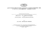 APPROXIMATING BASIS FUNCTIONS IN FINITE ELEIUENT ANALYSIS · approximating basis functions in finite eleiuent analysis dissektathon submitted in partial fulfilment of the requirements