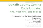 DeKalb County Zoning Code Update - Home | Georgia …...3. Respond to trends in uses of land Accessory dwellings & senior housing After-school programs Urban gardens, keeping of backyard