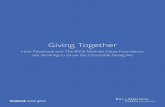 Giving Together - Social Good at Facebook · previously given on Facebook. By Giving Tuesday 2017, Facebook’s charitable giving tools had been around for a longer period of time,