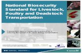National Biosecurity Standard for Livestock, Poultry and ... · The national livestock, poultry and deadstock biosecurity guidance document is primarily founded on existing sources