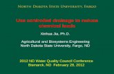Use controlled drainage to reduce chemical loads...2012 ND Water Quality Council Conference Bismarck, ND February 28, 2012 Use controlled drainage to reduce chemical loads Xinhua Jia,