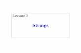 Strings - Cornell UniversityString: Text as a Value •String are quoted characters §'abc d'(Python prefers) §"abc d" (most languages) •How to write quotes in quotes? §Delineate
