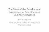 The State of the Postdoctoral Experience for Scientists ...sites.nationalacademies.org/cs/groups/pgasite/documents/webpage/pga_160494.pdfExperience for Scientists and Engineers Revisited
