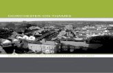 DORCHESTER-ON-THAMES - South Oxfordshire Dorchester... · 2019-05-03 · 1. Executive Summary 2. Introduction. The Dorchester-on-Thames Neighbourhood Development Plan has been developed