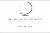 Introduction to LAN/WAN - WPIweb.cs.wpi.edu/~emmanuel/courses/cs513/S10/pdf_slides/network1… · )Open Shortest Path First (OSPF) (5.6.4) – used in Internet today)Intermediate