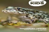 WATERSHED HEROES - San Diego Zoo Kids · WATERSHED HEROES PROGRAM. The Watershed Heroes Program inspires students to become heroes for wildlife and watersheds, both . locally and