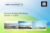 Evercore ISI Utility CEO Retreat January 7 - 8, 2016...Evercore ISI Utility CEO Retreat January 7 - 8, 2016 This presentation is made as of the date hereof and contains “forward-looking