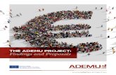 THE ADEMU PROJECT: Findings and Proposalsademu-project.eu/.../2018/05/Ademu-16pp-magazine.pdf · Findings and proposals from the Horizon 2020 ADEMU project The three-year Horizon