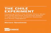 The Chile Experiment · Educational, Scientific, and Cultural Organization (UNESCO) assessment of students, Chile ranked third—behind Cuba and Argentina—but was ranked first in