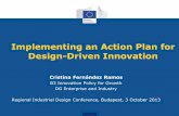 Implementing an Action Plan for Design-Driven Innovation · Implementing an Action Plan for Design-Driven Innovation • Aims to accelerate the take-up of design in innovation policy