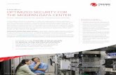 Trend Micro Optimized Security for the Modern Data Center · 2015-07-25 · Optimized Security fOr the mOdern data center proven, efficient security for dynamic virtualized environments