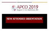 NEW ATTENDEE ORIENTATION - APCO 2019 · Presenter: Steve Edwards, PhD and Timothy Scanlon, Ed.D Monday 2:00pm-2:30pm-Inspire to Motivate: Tools to Think Outside the Box Presenter: