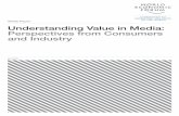 White Paper Understanding Value in Media: …...2020/03/31  · 4 Understanding Value in Media: Perspectives from Consumers and Industry Foreword In an industry characterized by disruption,