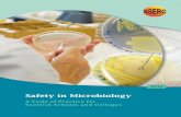 Safety in Microbiology - Technician Support Service · 2012-10-12 · Safety in Microbiology 1 7 General Safety Considerations 1.1 All microbiological materials, cultures, media,