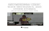 Neutrosophic Logic, Wave Mechanics, and Other Stories ...fs.unm.edu/WaveMechanics.pdf1 florentin smarandache & v. christianto neutrosophic logic, wave mechanics, and other stories