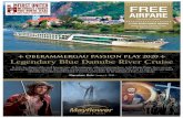 B OBERAMMERGAU PASSION PLAY 2020 B …...Oberammergau Passion Play Legendary Blue Danube River Cruise 11 Days • 23 MealsExperience the Danube River aboard an Emerald Waterways Star-ship