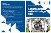 Applications for residential colleges 2020...Applications for residential colleges 2020 Student Accommodation Centre About residential colleges Which colleges should I select for my
