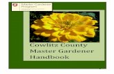 Cowlitz County Master Gardener Handbook€¦ · Master Gardener. We hope this guide will provide the information you need to get started serving your volunteer hours. Table of Contents