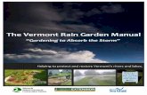 The Vermont Rain - Winooski Natural Resources Conservation …winooskinrcd.org/wp-content/uploads/VTRainGardenManual.pdf · A rain garden is a bowl‐shaped garden designed to capture
