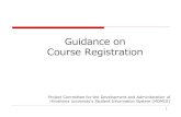 Guidance on Course Registration - Hiroshima University · Guidance on Course Registration ... 4 Term Courses Intensive Courses（Offered in a part of period ... please contact the