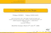 Silver Needle in the Skype · 1 Context of the study 2 Skype protections Binary packing Code integrity checks Anti debugging technics Code obfuscation 3 Skype seen from the network