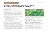 Cover Crops for High-Desert Farming Systems in IdahoGrowing cover crops is a best management practice to ... farming systems in the intermountain West under irrigated or low-moisture