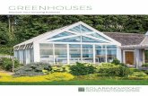GREENHOUSES - Solar Innovations® · ranges to foster trees such as oranges, mangoes, papaya, guava, kumquats, and an assortment of tropical plants. They are typically decorative