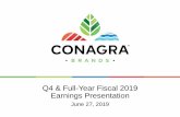 Q4 & Full-Year Fiscal 2019 Earnings Presentation · Earnings Presentation June 27, 2019. Today’s Presenters Brian Kearney Investor Relations Sean Connolly President and Chief Executive