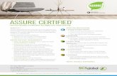 ASSURE CERTIFIED - RFCI · ASSURE CERTIFIED ™ The new quality certification for Rigid Core Vinyl Flooring ... SW 846 Method 3052 and not exceed the limits of 100 PPM by combined