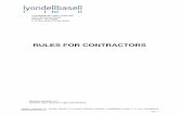 RULES FOR CONTRACTORS - LyondellBasell · 2020-04-30 · These Rules for Contractors (“Rules”) have been developed to ensure that Contractor employees working at any Company site