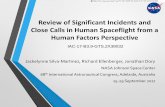 Review of Significant Incidents and Close Calls in Human Spaceflight from a Human ... · 2017-09-21 · Review of Significant Incidents and Close Calls in Human Spaceflight from a