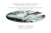 Princeton University Abstract Book...Princeton University . Department of Chemistry . Summer Undergraduate Research Program . Poster Session 2015 . Thursday, August 6. th. 10:00 –