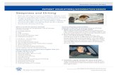 Sleepiness and Driving · Do not drive if you are drowsy. If you are feeling sleepy while driving, you should pull over in a safe place to rest and get some sleep before driving again.