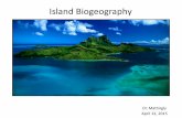 Island Biogeography - plant physplantphys.info/bahamas/copyright/islandbiogeography.pdfThe Theory of Island Biogeography Islands generally contain fewer species than mainland habitats