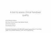 A tool to assess clinical handover qualityA tool to assess clinical handover quality A/Prof Malcolm Moore ANU Rural Clinical School; USyd Medical School A/Prof Chris Roberts USyd Medical