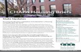 CHAPA Housing Briefs · CHAPA Housing Briefs September 17, 2015 State Updates ... Kevin G. Honan and Senator Jamie B. Eldridge, will be heard by the Joint Committee on Housing on