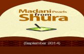 Shura Madani Phool September - 2014replied, ‘This is because you often send the gifts of Salāt to me.’ (At-Tabaqāt-ul-Kubrā lish-Sha’rānī, part 2, pp. 101) ا َ ََ ا