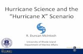 Hurricane Science and the · • As with the 1938 Hurricane. Hurricane Impacts: WIND Saffir-Simpson Scale Category Winds (mph) Destruction 1 74-95 Very dangerous winds will produce