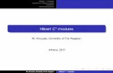 Hilbert C-modules - Εθνικόν και Καποδιστριακόν ...users.uoa.gr/~akatavol/6school/school17b.pdf · 2017-07-11 · Hilbert C-modules operators on Hilbert modules
