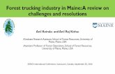 Forest trucking industry in Maine: A review on challenges and resolutions · 2016-10-07 · Forest trucking industry in Maine: A review on challenges and resolutions Anil Koirala1