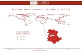 Doing Business in Albania 2015 - Studio Palmeri...da considerare per lo sviluppo di . un’attività in Albania, bensì vuole concentrarsi solo sugli aspetti . che maggiormente interessano