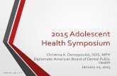 2015 Adolescent Health Symposium - Nevadadpbh.nv.gov/uploadedFiles/dpbh.nv.gov/content/Boards/ACIP(1)/Mee… · Affordable Care Act and how these provisions can increase access to