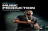 MUSIC PRODUCTION - Rockschool New Zealandrockschoolnz.co.nz/.../2017/03/RSL-Music-Production... · 4 RSL Music Production Specification Contents Specification at a Glance 3 Acknowledgements