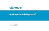 Actionable Intelligence - Verint Systems...• Leader in Actionable Intelligence Solutions • Long-term growth opportunity driven by the need to gain insights from data • Enterprise